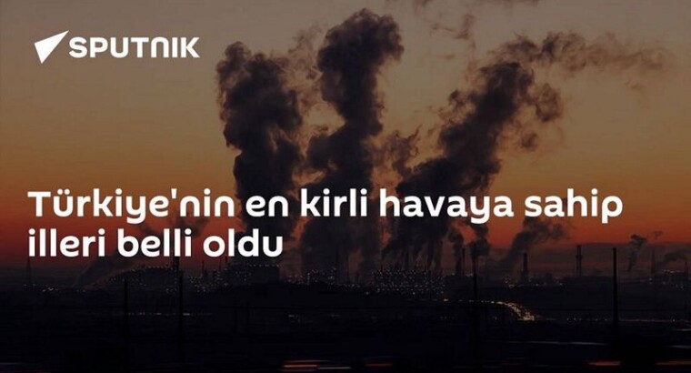 Провинции Турции с самым загрязненным воздухом