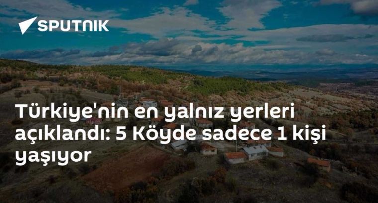 Самые одинокие деревни Турции: в 5 деревнях живёт всего по 1 человеку