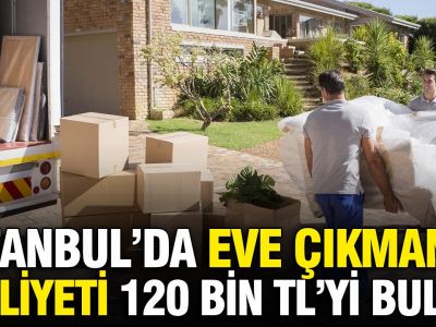 В Стамбуле стоимость переезда в съёмную квартиру превысила 120 тысяч лир